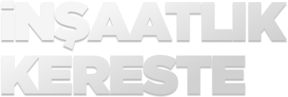 İnşaatlık Kereste